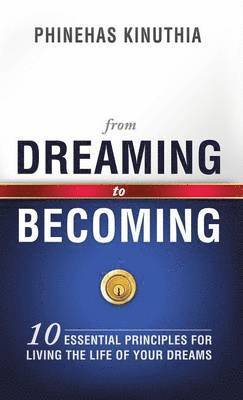 From Dreaming to Becoming 1