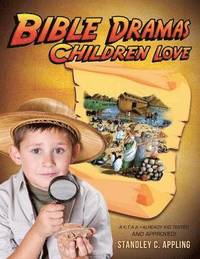 bokomslag Bible Dramas Children Love