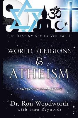 Ron Woodworth - World Religions & Atheism, Häftad