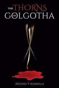 bokomslag Thorns of Golgotha