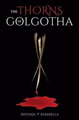 bokomslag Thorns of Golgotha