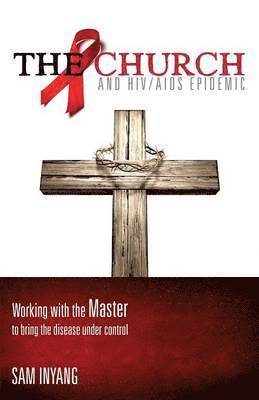 Church and HIV/AIDS Epidemic 1