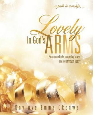 Lovely in God's Arms 1