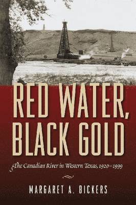 Red Water, Black Gold 1