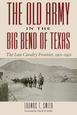 The Old Army in the Big Bend of Texas 1