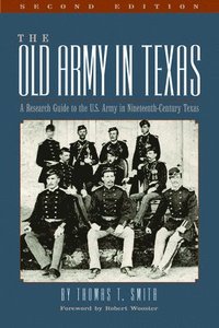 bokomslag The Old Army in Texas