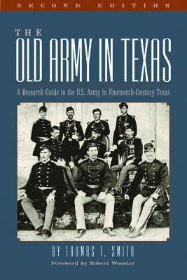 bokomslag OLD ARMY IN TEXAS 2/E