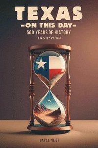 bokomslag Texas on This Day