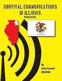 bokomslag Survival Communications in Illinois: Downstate