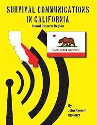 John Parnell - Survival Communications in California: Inland Deserts Region, Häftad
