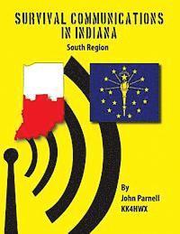 John Parnell - Survival Communications in Indiana: South Region, Häftad