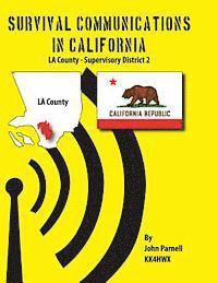 John Parnell - Survival Communications in California: LA County - Supervisory District 2, Häftad