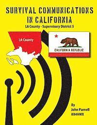 John Parnell - Survival Communications in California: LA County Supervisory District 5, Häftad