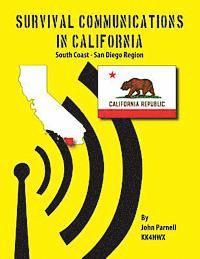 John Parnell - Survival Communications in California: South Coast - San Diego Region, Häftad