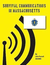 John Parnell - Survival Communications in Massachusetts, Häftad