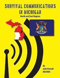John Parnell - Survival Communications in Michigan: North and East Regions, Häftad