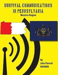 John Parnell - Survival Communications in Pennsylvania: Western Region, Häftad