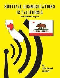 John Parnell - Survival Communications in California: North Central Region, Häftad