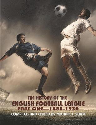 bokomslag History of the English Football League
