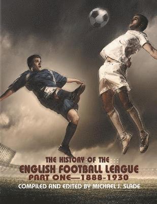 bokomslag The History of the English Football League