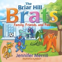 bokomslag The Briar Hill Brats