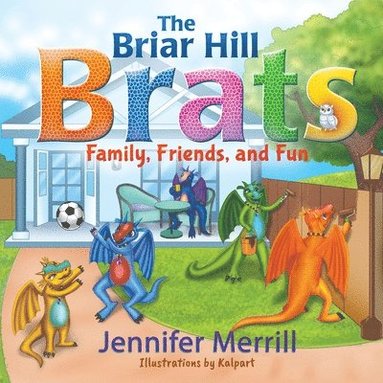 Jennifer Merrill - Briar Hill Brats, Häftad