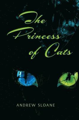 Andrew Sloane - Princess of Cats, Häftad