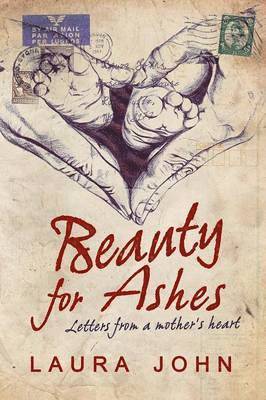 Beauty for Ashes 1