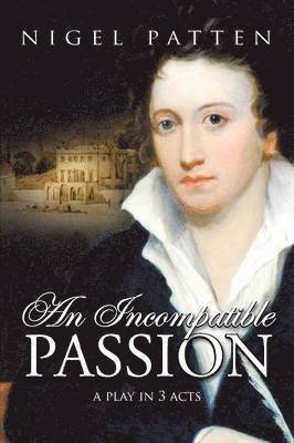 Nigel Patten - Incompatible Passion, Häftad
