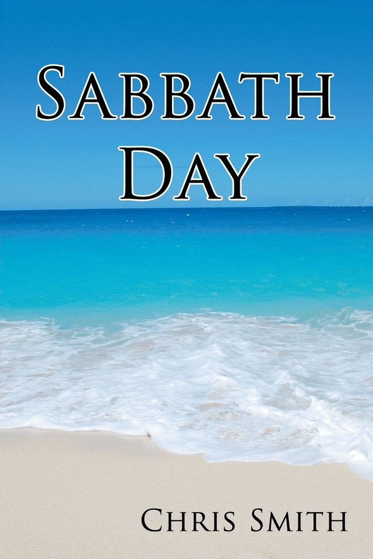 Sabbath Day 1