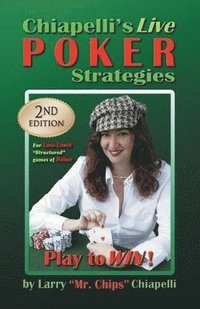 bokomslag Chiapelli's Live Poker Strategies