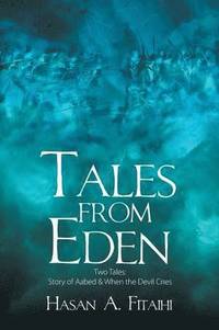 bokomslag Tales from Eden-Two Tales