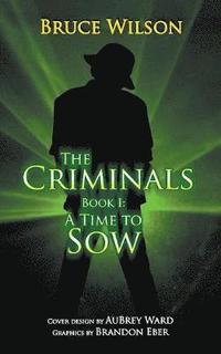 bokomslag The Criminals - Book I