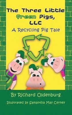 Three Little Green Pigs, LLC