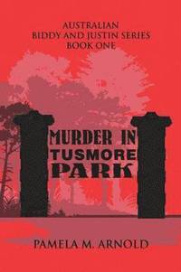 bokomslag Murder in Tusmore Park