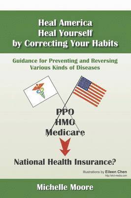 Heal America, Heal Yourself by Correcting Your Habits 1