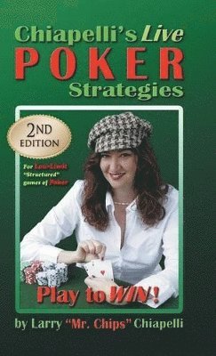 bokomslag Chiapelli's Live Poker Strategies