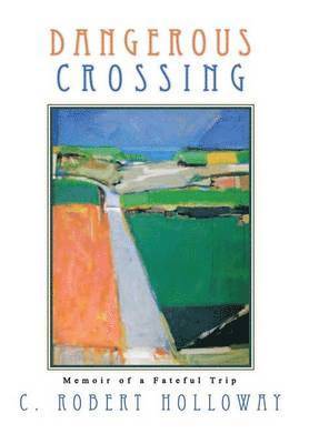 Dangerous Crossing 1