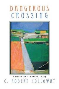 bokomslag Dangerous Crossing