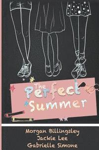 Jackie Lee, Gabrielle Simone - The Perfect Summer, Häftad