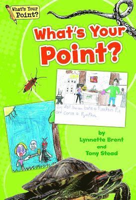 Tony Stead, Lynnette Brent - What's Your Point? Big Book, Grade 1, Häftad