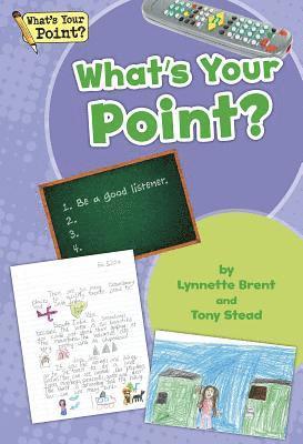 Tony Stead, Lynnette Brent - What's Your Point? Big Book, Grade 2, Häftad