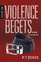 bokomslag Violence Begets...: LGBT Fiction: A Gay Young Adult Novel