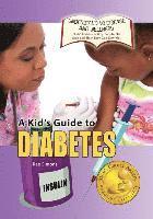 bokomslag A Kid's Guide to Diabetes