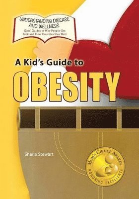 Sheila Stewart - Kid's Guide to Obesity, Häftad