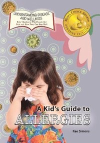 bokomslag A Kid's Guide to Allergies