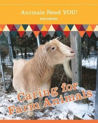 Caring for Farm Animals 1