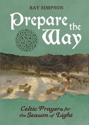 Ray Simpson - Prepare the Way, Häftad