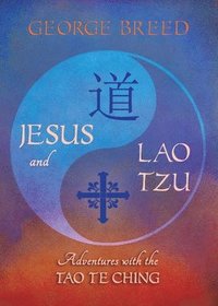 bokomslag Jesus & Lao Tzu