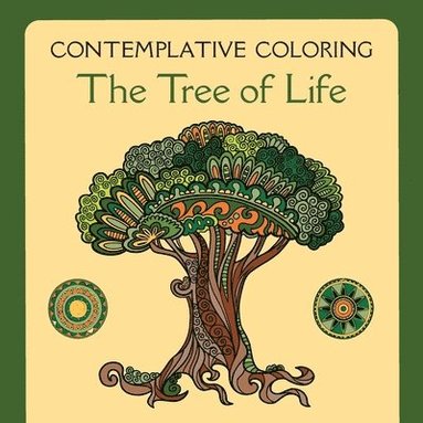 bokomslag The Tree of Life (Contemplative Coloring)